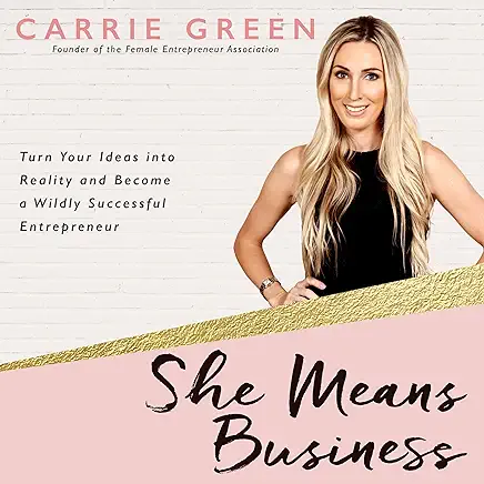 She Means Business by Carrie Green